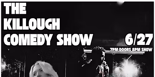 The Killough Comedy Show 