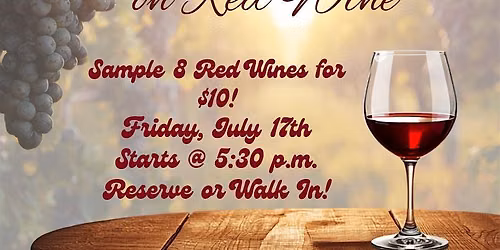 Summer Special- 8 Red Wines for $10!