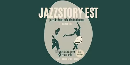 \ud83c\udfb7 Jazzstory est \u2013 jazzt\u00f6rt\u00e9neti el\u0151ad\u00e1s \u00e9s swingt\u00e1ncest