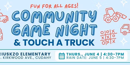 5th Annual Community Game Night & Touch a Truck