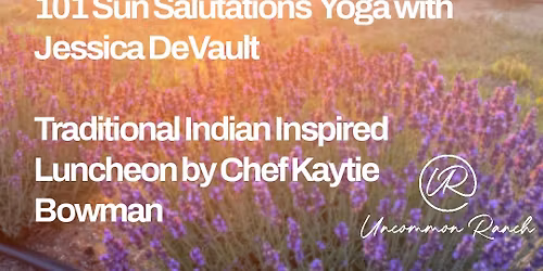 Summer Solstice: 101 Sun Salutations & Prana and Plate Indian Luncheon