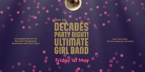 The Ultimate Girl Band Tribute Show! 