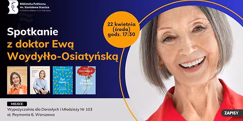 Spotkanie z doktor Ew\u0105 Woydy\u0142\u0142o-Osiaty\u0144sk\u0105