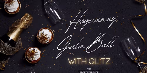 Hogmanay Gala Ball with Glitz
