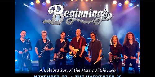 Beginnings - A Celebration of the Music of Chicago
