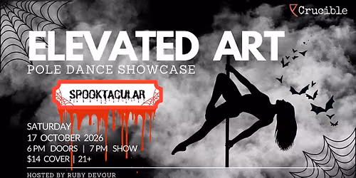 Elevated Art Pole Dance Showcase: Spooktacular!