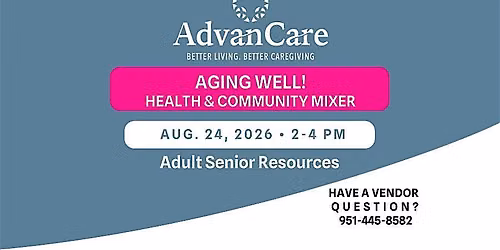 Aging Well!  Health & Community Mixer