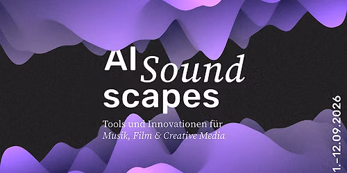 AI Soundscapes \u2013 Tools und Innovationen f\u00fcr Musik, Film & Creative Media