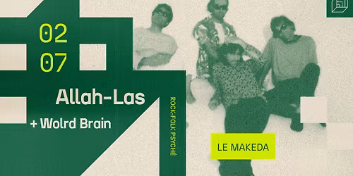 ALLAH-LAS + World Brain [LE MAKEDA]