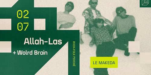 ALLAH-LAS + World Brain [LE MAKEDA]