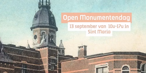 Open Monumentendag Sint Maria