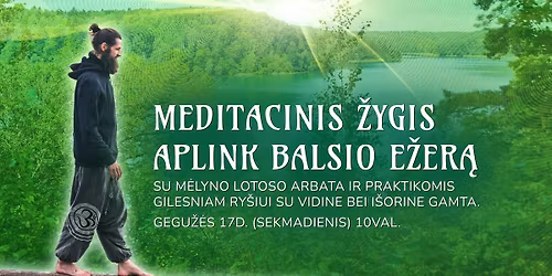 Meditacinis \u017dygis Aplink Balsio E\u017eer\u0105 