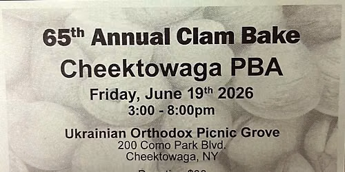 65th Annual Cheektowaga PBA Clam Bake