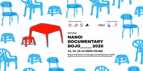 HANOI DOCUMENTARY DOJO 2026: WORKSHOP & OBSERVER REGISTRATION