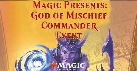 Magic Presents: God of Mischief Commander Event