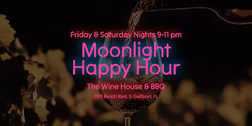 Moonlight Happy Hour