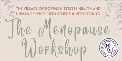 Balance & Bliss Menopause Workshop - NEW DATE!