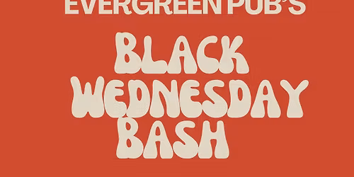 Evergreen Pub Blackout Wednesday Karaoke! 11\/26 @ 8pm!!