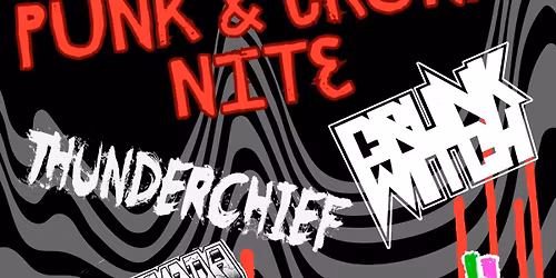 CRUNK WITCH w\/ Thundercheif | Sex Agenda | The Downclines | Future Trash | Tani