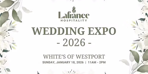 2026 Lafrance Hospitality Wedding Expo