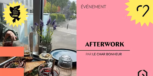 Afterwork - Le Char Bonheur