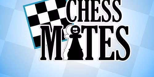 Chess Mates