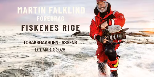 Martin Falklind Foredrag - Fiskenes Rige - Assens