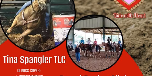 TLC Barrel Racing & Horsemanship Clinic