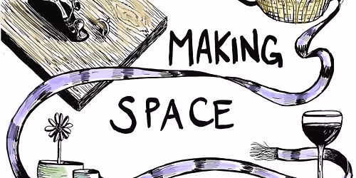 Making Space: A Fundraiser for Arbutus Folk School