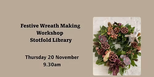 Festive Wreath Making Workshop at Stotfold Library