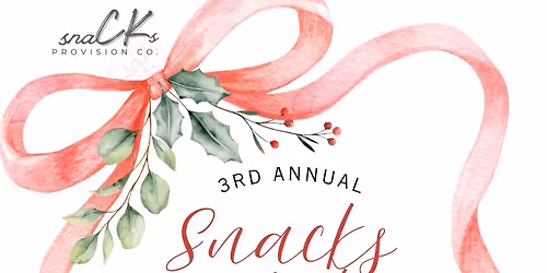 Snacks Provision Co. Holiday Open House