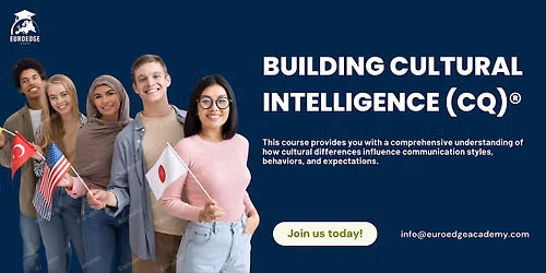 Cross-Cultural Communication & Cultural Intelligence (CQ) Workshop in Leeds