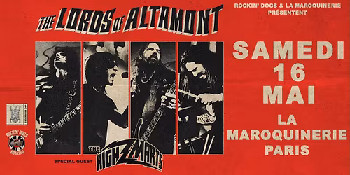 THE LORDS OF ALTAMONT + The Highmarts \/ Paris, La Maroquinerie