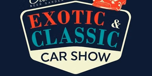 Exotic & Classic Car Show at Oliver's Beer Garden!