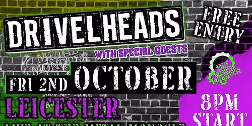 Drivel Heads & Special Guests