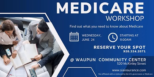 Medicare Workshop @ Waupun Community Center