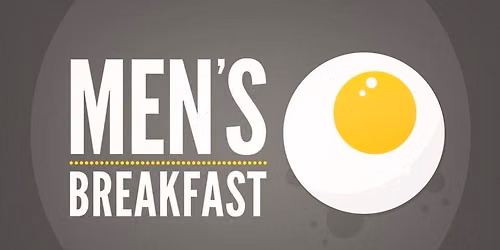 Monthly Mens Breakfast