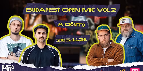 BUDAPEST OPEN MIC VOL.2 D\u00d6NT\u0150