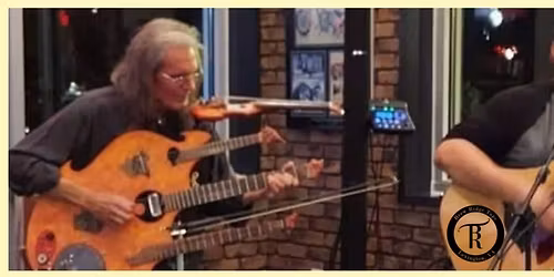 Live Music @BRT: Dennis Thorne & Steve Hoke!