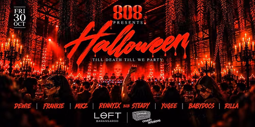 LOFT - 808 & Couch Sessions pres. Halloween - Fri 30th October