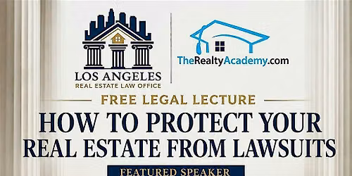 How to Protect Your Real Estate from Lawsuits