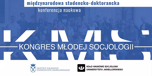 15. Kongres M\u0142odej Socjologii \/ 15th Young Sociologists Congress