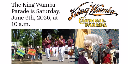 Old West End Parade - The King Wamba Parade