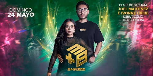 M\u00e1s Bachata Edici\u00f3n 24 de mayo