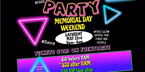 MEMORIAL WEEKEND GLOW PARTY