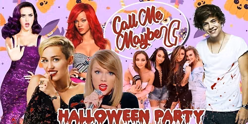 Call Me Maybe - 2010s Halloween Party (Liverpool) 