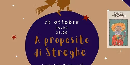 A PROPOSITO DI STREGHE - PERFORMANCE TEATRALE