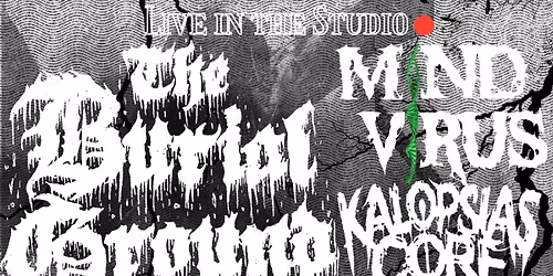 The Burial Ground- Live at Electric Tide Records