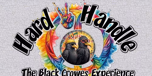 Hard 2 Handle - A Black Crowes Experience w\/ ZZ Top Notch in Charlotte, NC