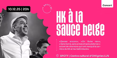 \ud83c\udfa4 HK \u00e0 la sauce belge \ud83c\udde7\ud83c\uddea